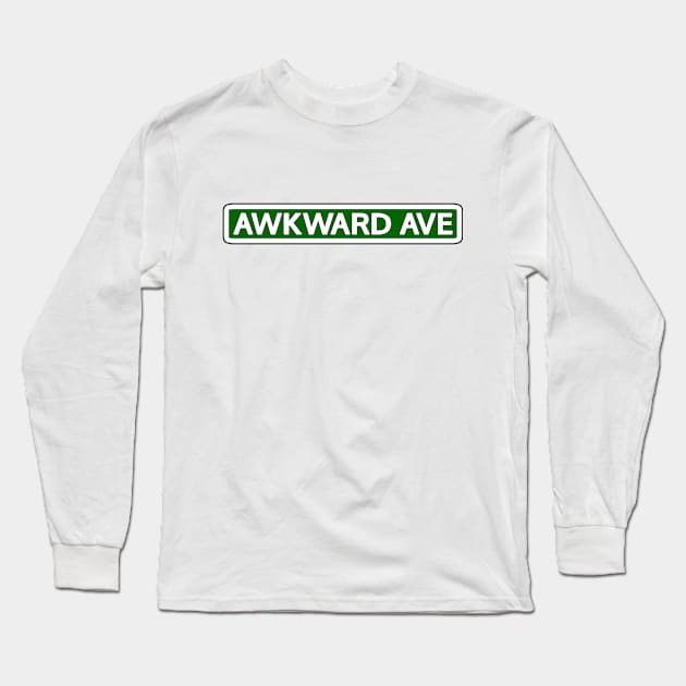 Awkward Ave Street Sign Long Sleeve T-Shirt by Mookle